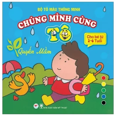 Tô Màu Thông Minh - Chúng Mình Cùng Tô - Quyển Mầm (2019) - Minh thư