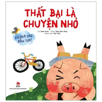 Không Sao Đâu Con! Thất Bại Là Chuyện Nhỏ (2019) - Shen Nuan, Yang Shou Ning