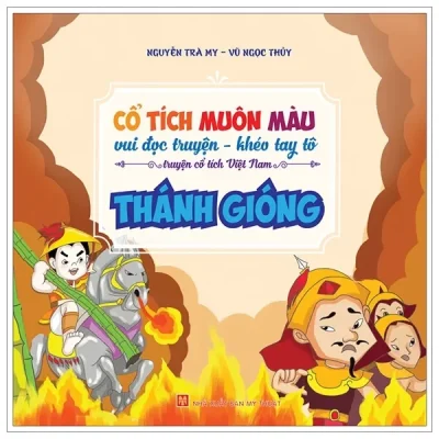 Cổ Tích Muôn Màu - Thánh Gióng (2019) - Nguyễn Trà My, Vũ Ngọc Thuỷ