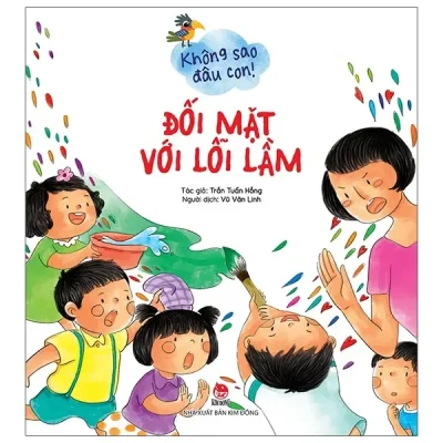 Không Sao Đâu Con! - Đối Mặt Với Lỗi Lầm (2021) - Trần Tuấn Hồng