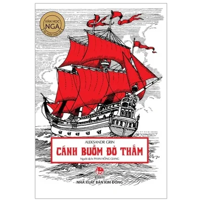 Cánh Buồm Đỏ Thắm (2019) - Aleksandr Grin