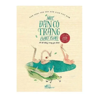 Một Đàn Cò Trắng Phau Phau - Câu Đố Dân Gian Cho Bé (2015) - Phan Thành Đạt minh họa