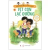 Molly, Milly, Lilly - Câu Chuyện Trưởng Thành - Tập 3: Vịt Con Lạc Đường (2020) - Gill PittarTruyện: Cao Hồng BaTranh: Triệu Hiểu Vũ