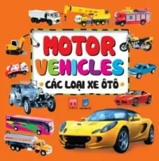 Bé Yêu Đi Mẫu Giáo - Các Loại Xe Ô Tô (2011) - Nhiều Tác Giả
