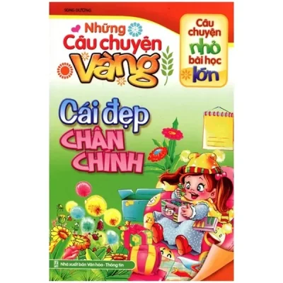 Những Câu Chuyện Vàng - Cái Đẹp Chân Chính (2018) - Song Dương