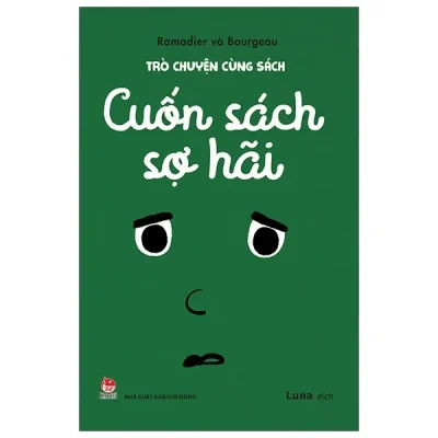 Trò Chuyện Cùng Sách - Cuốn Sách Sợ Hãi (2019) - Ramadier, Bourgeau
