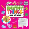 Bé Yêu Đi Mẫu Giáo - Nhận Biết Đồ Vật (2011) - Nhiều Tác Giả