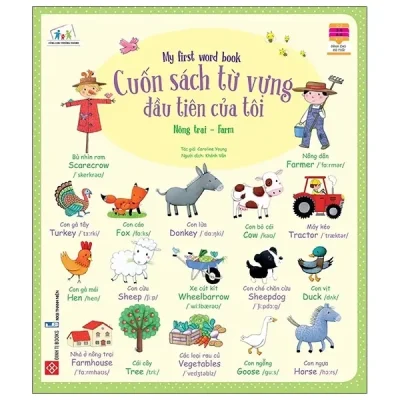 Cuốn Sách Từ Vựng Đầu Tiên Của Tôi - My First Word Book- Nông Trại - Farm (2021) - Caroline Young
