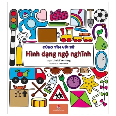 Cùng Tìm Với Bé - Hình Dạng Ngộ Nghĩnh (2019) - Lizelot Versteeg
