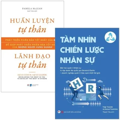 Sách Huấn Luyện Tự Thân, Lãnh Đạo Tự Thân + Tầm Nhìn Chiến Lược Nhân Sự (Bộ 2 Cuốn) (2021) - PAMELA McLEAN, Yagi Yosuke, Kanai Toshihino