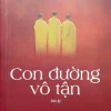 Con Đường Vô Tận (Bút Ký) (2018) - Lê Thanh Minh