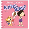 Để Em Luôn Ngoan Ngoãn - Vì Sao Tớ Không Nên Bướng Bỉnh? (2020) - Trang Rose, Mai Ngô