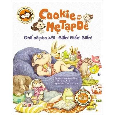 Cookie Và Mẹ Tạp Dề - Ghế Sô Pha Lười - Biến! Biến! Biến! (2019) - Trịnh Xuân Hoa