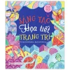Sáng Tạo Họa Tiết Trang Trí - Phát Triển Khả Năng Sáng Tạo Cho Trẻ (2019) - Eilidh Muldoon