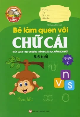 Bé Làm Quen Với Chữ Cái (5 -6 Tuổi) - Quyển 2 (2016) - Vân Hương