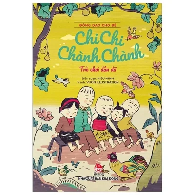 Đồng Dao Cho Bé - Chi Chi Chành Chành - Trò Chơi Dân Dã (2021) - Hiếu Minh, Vườn Illustration