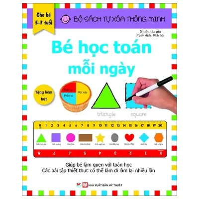 Sách Tự Xóa Thông Minh - Bé Học Toán Mỗi Ngày (5 -7 Tuổi) (2020) - Nhiều Tác Giả