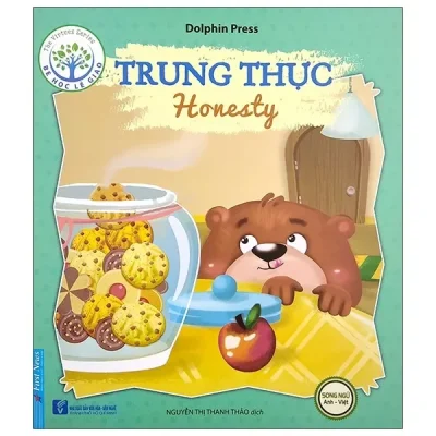 Bé Học Lễ Giáo - Trung Thực (Song Ngữ) (2020) - Dolphin Press