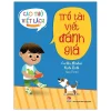 Cao Thủ Viết Lách - Trổ Tài Viết Đánh Giá (2021) - Cecilia Minden, Kate Roth
