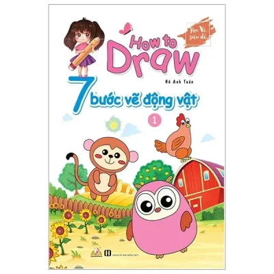 7 Bước Vẽ Động Vật - Tập 1 (2019) - Hồ Anh Tuấn