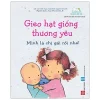Gieo Hạt Giống Thương Yêu - Mình Là Chị Gái Rồi Nhé! (2019) - Caroline Jayne Church