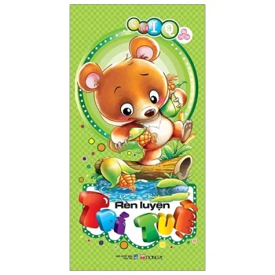 Phát Triển Iq Cho Trẻ Em - Rèn Luyện Trí Tuệ (2019) - Nhiều Tác Giả