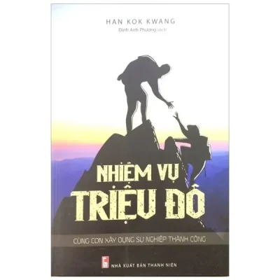 Nhiệm Vụ Triệu Đô - Cùng Con Xây Dựng Sự Nghiệp Thành Công (2018) - Han Kok Kwang