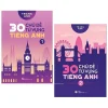 Combo 30 Chủ Đề Từ Vựng Tiếng Anh - Tập 1 + 2 (Bộ 2 Cuốn) (2019) - Trang Anh