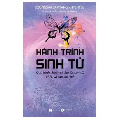 Hành Trình Sinh Tử (2020) - Dzongsar Jamyang Khyentse