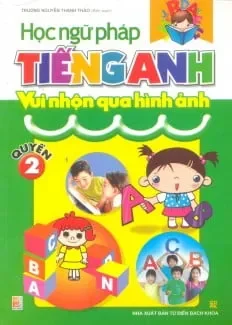 Học Ngữ Pháp Tiếng Anh Vui Nhộn Qua Hình - Quyển 2 (2008)