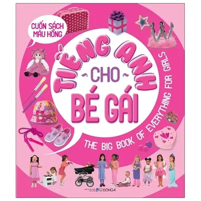 Cuốn Sách Màu Hồng - Tiếng Anh Cho Bé Gái (2019) (2019) - Picthall, Gunzi