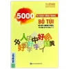 5000 Từ Vựng Tiếng Trung Bỏ Túi - Bí Kíp Chinh Phục Từ Vựng Kỳ Thi Hsk 1 - 6 (2020) - Trương Hoàng