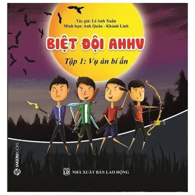 Biệt Đội AHHV - Tập 1: Vụ Án Bí Ẩn (2017) - Lê Anh Xuân