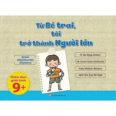 Từ Bé Trai, Tôi Trở Thành Người Lớn (2019) - Nhiều Tác Giả