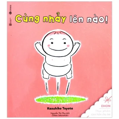 Ehon Chơi Cùng Momo - Chú Bé Quả Đào - Cùng Nhảy Lên Nào! (2022) - Kazuhiko Toyota