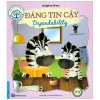 Bé Học Lễ Giáo - Đáng Tin Cậy (Sách Song Ngữ Anh - Việt) (2020) - Dolphin Press