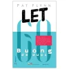 Buông Để Được (2020) - Pat Flynn