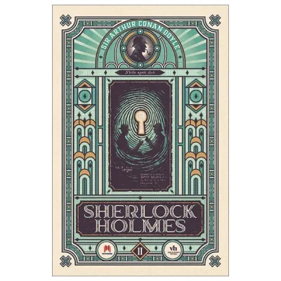 Sherlock Holmes - Tập 2 (2023) - Sir Arthur Conan Doyle