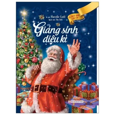 Tủ Sách Vàng Cho Con - Giáng Sinh Diệu Kì (2020) - Marcello Conti