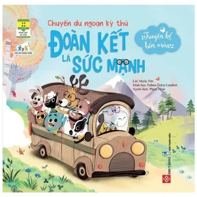 Truyện Kể Bốn Mùa - Chuyến Du Ngoạn Kỳ Thú - Đoàn Kết Là Sức Mạnh (2021) - Marie Tibi, Fabien Öckto Lambert