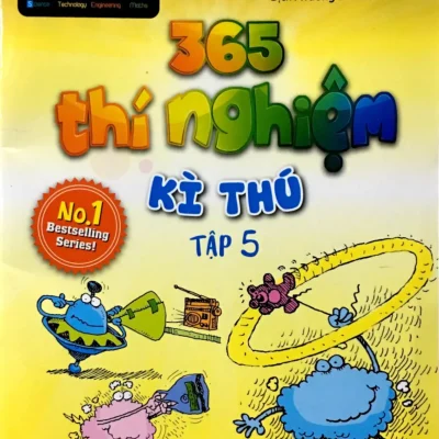 365 Thí Nghiệm Kì Thú - Tập 5 (2018) - Hinkler