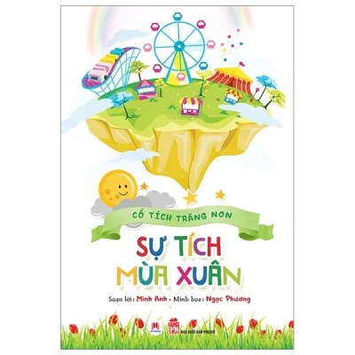 Cổ Tích Trăng Non - Sự Tích Mùa Xuân (2019) - Minh Anh, Ngọc Phương