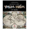 Những Cuộc Thám Hiểm Vĩ Đại (2022) - Nhiều Tác Giả