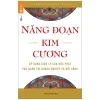 Năng Đoạn Kim Cương - Áp Dụng Giáo Lý Của Đức Phật Vào Quản Trị Doanh Nghiệp Và Đời Sống (2023) - Geshe Michael Roach
