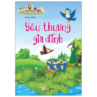 Em Học Điều Hay: Yêu Thương Gia Đình (2021) - Ngọc Phương