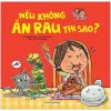 Bé Khoẻ Mỗi Ngày - Nếu Không Ăn Rau Thì Sao? (2019) - Hoàng Hoành, Kẹo Bông, Lan Phương