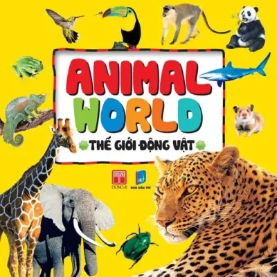 Bé Yêu Đi Mẫu Giáo - Thế Giới Động Vật (2011) - Nhiều Tác Giả