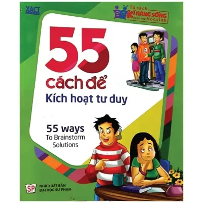 55 Cách Để Kích Hoạt Tư Duy (2015) - XACT