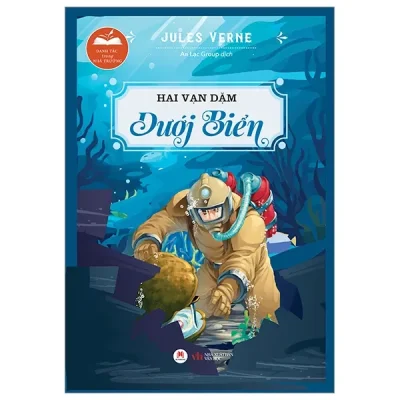 Danh Tác Trong Nhà Trường - Hai Vạn Dặm Dưới Biển (2024) - Jules Verne