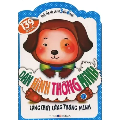 Dán Hình Thông Minh (Dành Cho Các Bé Từ 3 Đến 6 Tuổi) - Tập 3 (2014) - Nhóm tác giả